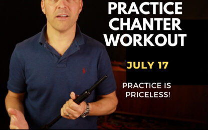 Inner Circle — July Practice Chanter Workout (Playing Clean and Fast)