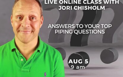 Inner Circle Live —Ask Me Anything:  Answers to Your Top Piping Questions
