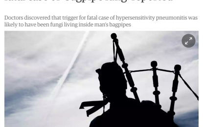 Should we worry about the news of ‘fatal bagpipe lung disease’?