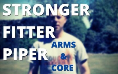 The Stronger, Fitter Piper #6: Arms and Core (HD Video)