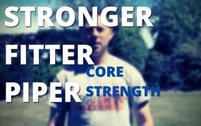 The Stronger, Fitter Piper #10: Core Strengthening (HD Video)