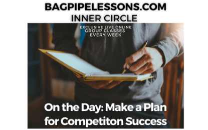 BagpipeLessons.com Inner Circle Live — On the Day