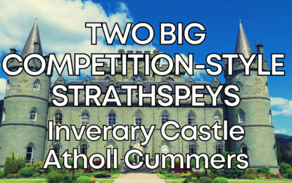 Two Big Competition-Style Strathspeys