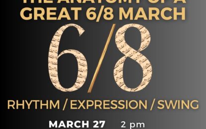 Inner Circle Live — The Anatomy of a Great 6/8 March: Rhythm, Expression, and Swing